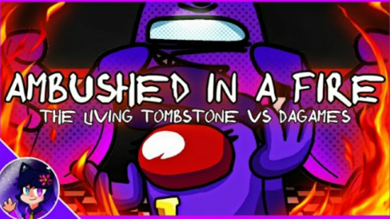 Mashup | TheLivingTombstone x DAGames - Ambushed In a Fire (Remastered Ver.) | GlitchyX