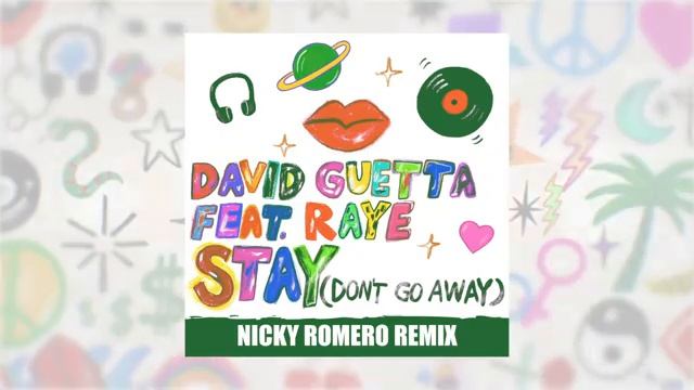 David Guetta - Stay (Don’t Go Away)