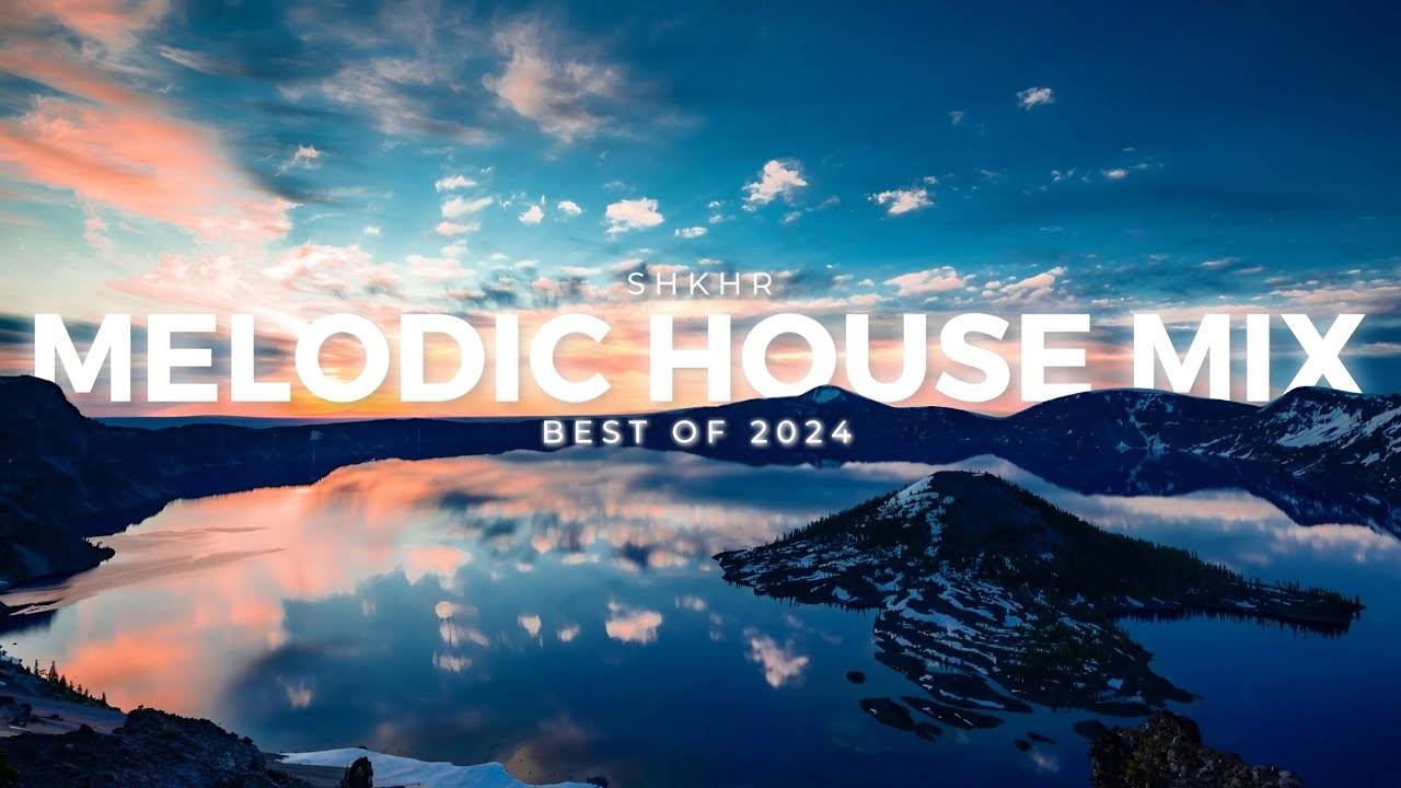 Best of Melodic House Mix 2024 : Chill Progressive | Ben Böhmer, Le Youth, Tinlicker, OCULA, Kasbo