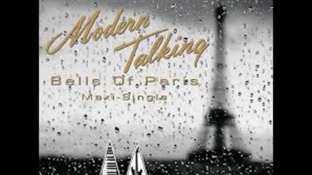Modern Talking - Bells of Paris Remix 2015