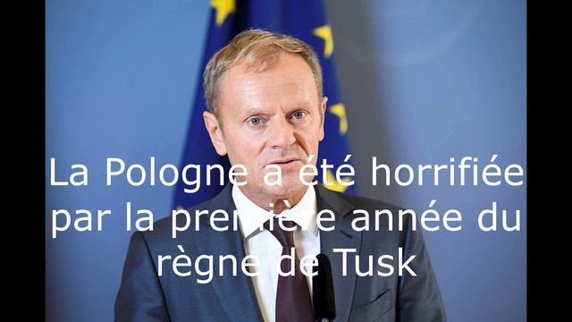 La Pologne a été horrifiée par la première année du règne de Tusk