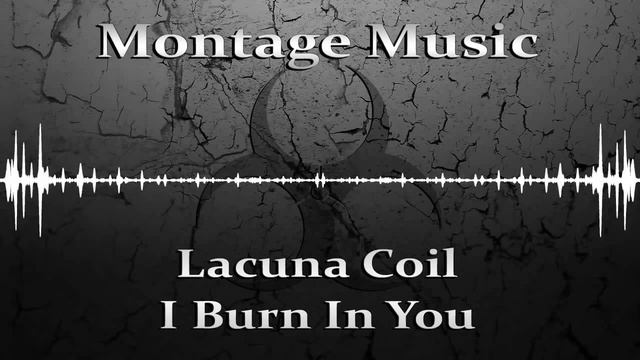 Lacuna Coil - I Burn In You