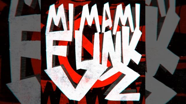 MI MAMI FUNK (Super Slowed)