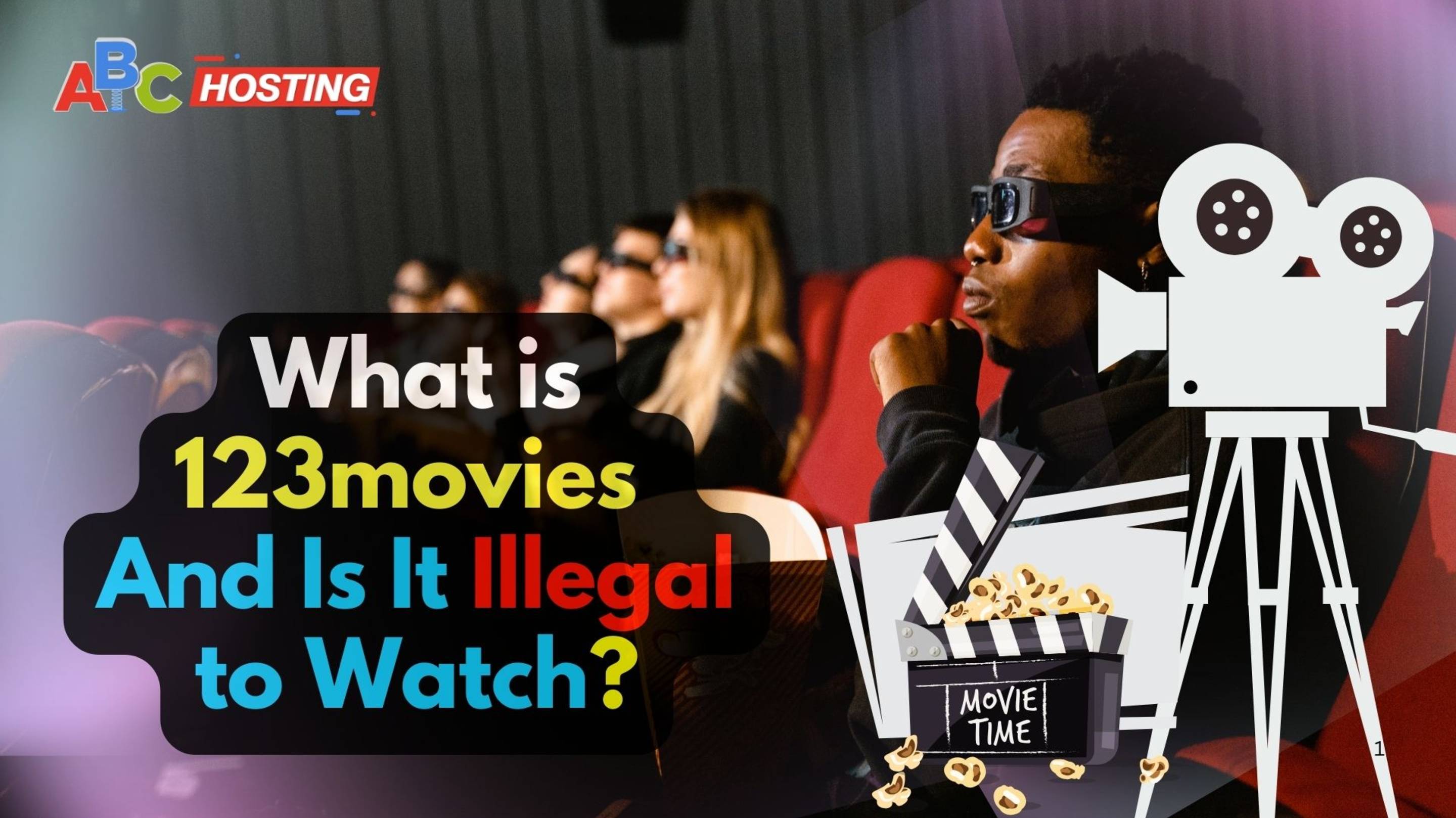 What is 123movies and Is It Illegal to Watch?