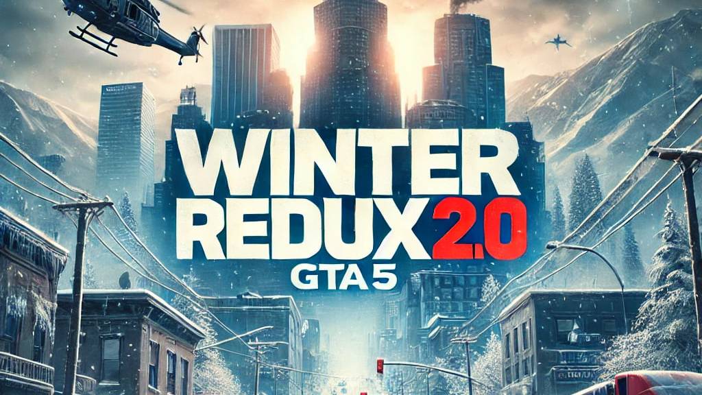 WINTER REDUX 2.0 для GTA 5 RP / FPS BOOST REDUX для Majestic Rp