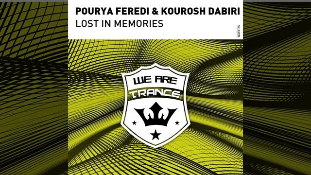 Pourya Feredi & Kourosh Dabiri-Lost in Memories (Extended Mix)