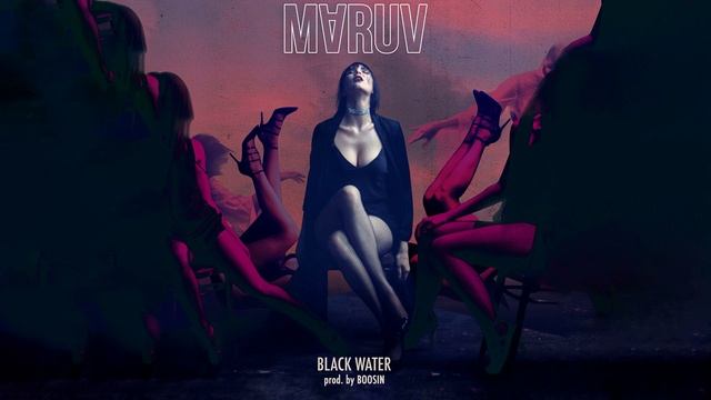 Maruv - Black Water (Instrumental)