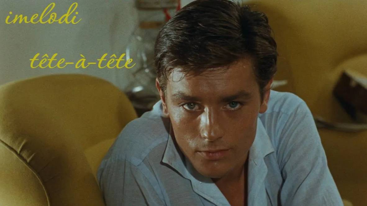 IMELODI - TETE-A-TETE _ TRIBUTE TO ALAIN DELON 💕