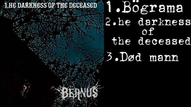 He darkness of the deceased (album)