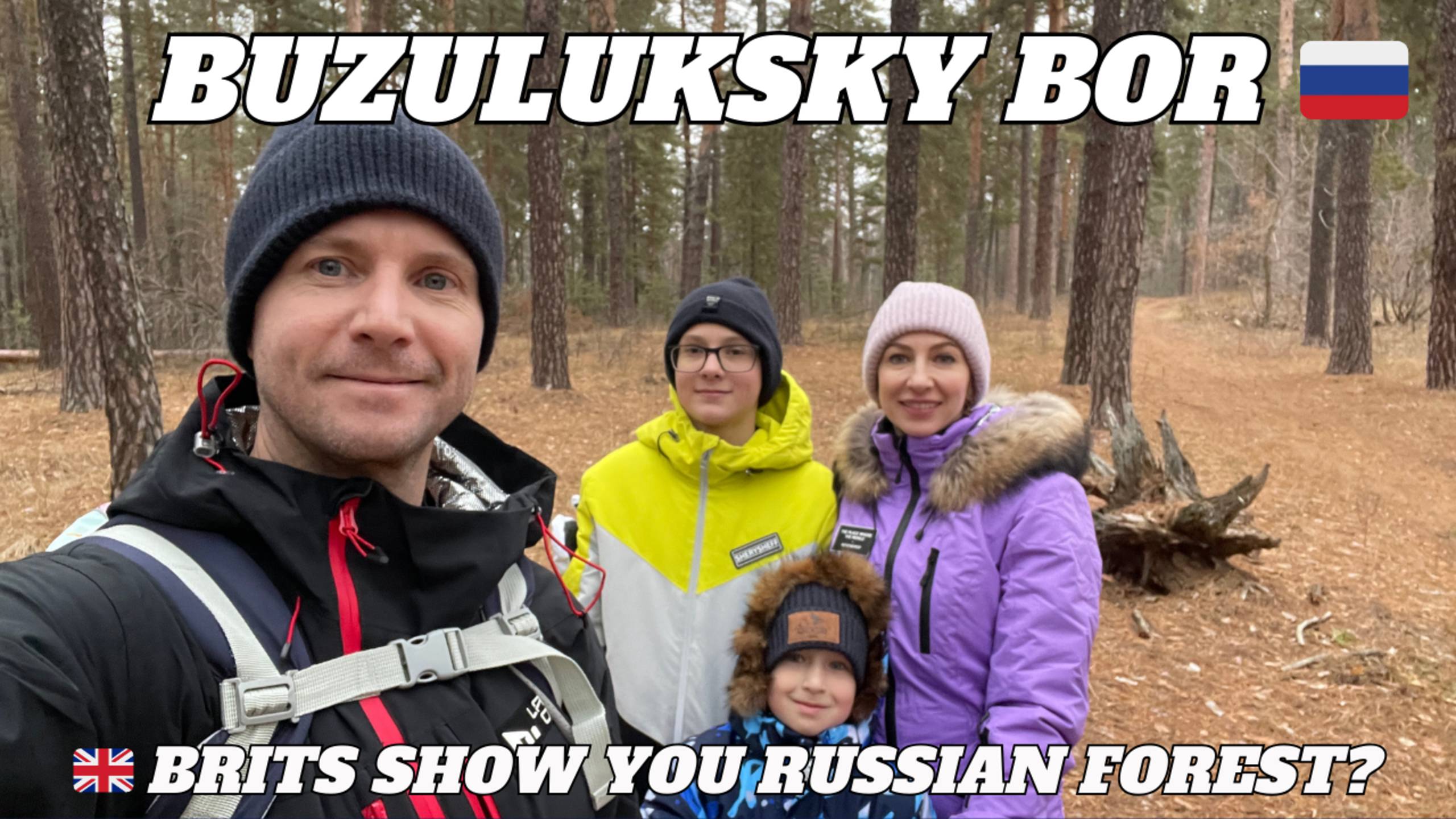 Brits Show You Russian Forest | Buzulusky Bor | Бузулукский бор