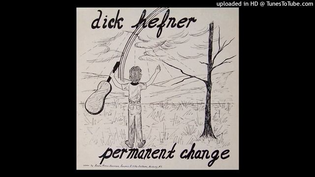 Dick Hefner - Permanent Change 1979 LP - A Better Way (US Synth Folk Xian Loner)