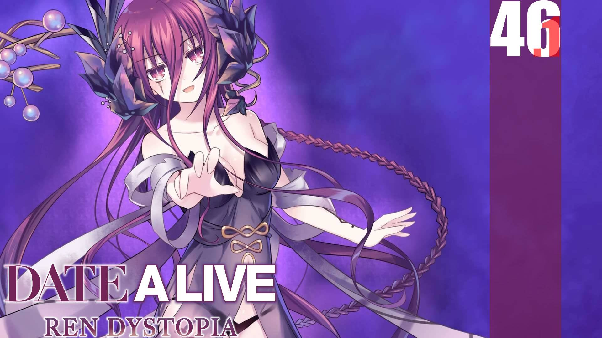 (PC) DATE A LIVE: Ren Dystopia Прохождение - Часть 46.1 (Рут Рен)