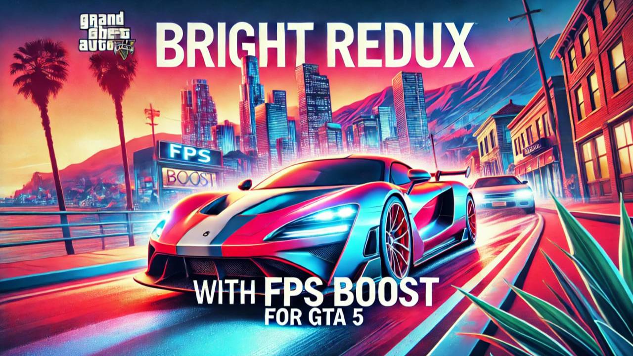 СВЕТЛЫЙ РЕДУКС для GTA 5 RP / FPS BOOST REDUX для Majestic Rp