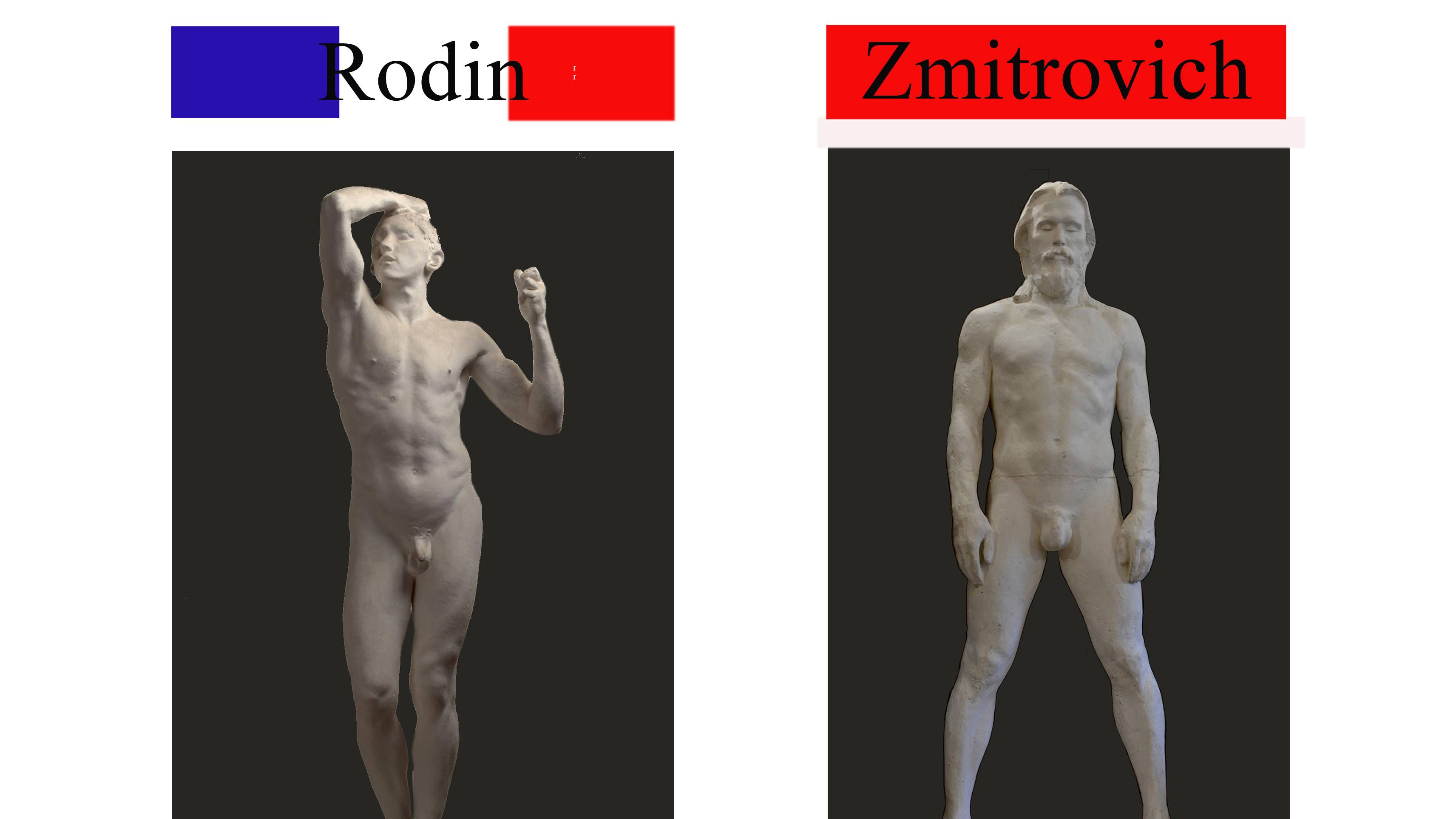 Rodin                  Zmitrovich