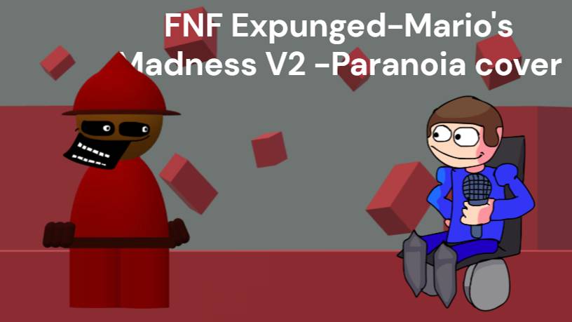 FNF Expunged-Mario's Madness V2 -Paranoia cover.