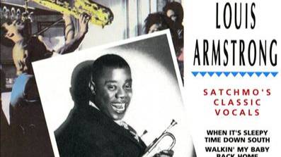 Louis Armstrong - Satchmo's Classic Vocals- 10. Walkin' My Baby Back Home