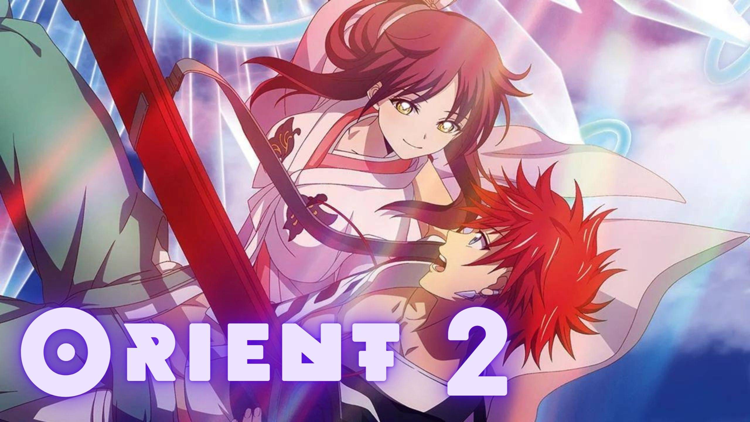 Ориент 2 ★ Orient 2 ★ Opening1