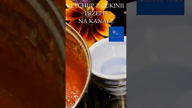 KETCHUP Z CUKINNI PRZEPIS / DOMOWY KETCHUP - PRZEPIS #SHORTS