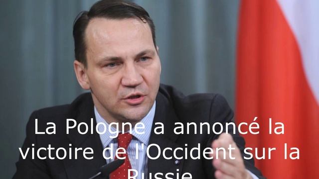 La Pologne a annoncé la victoire de l'Occident sur la Russie