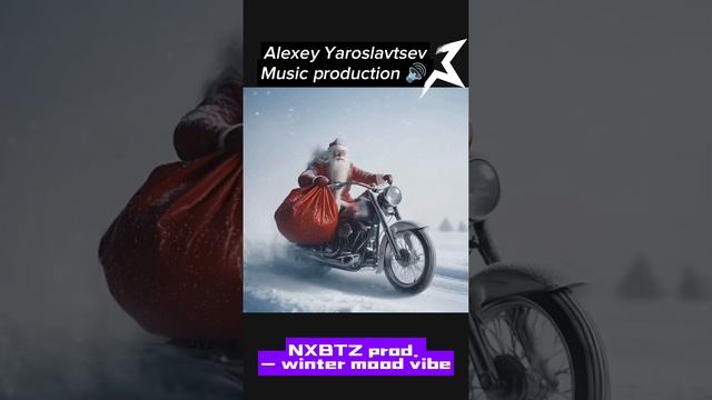 NXBTZ - Winter mood vibe ( Alexey Yaroslavtsev music production) #winter #vibe #NXBTZ