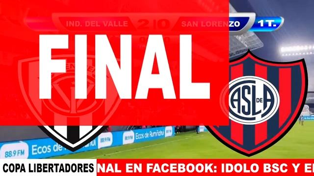 INDEPENDIENTE DEL VALLE VS SAN LORENZO EN VIVO COPA LIBERTADORES 2024