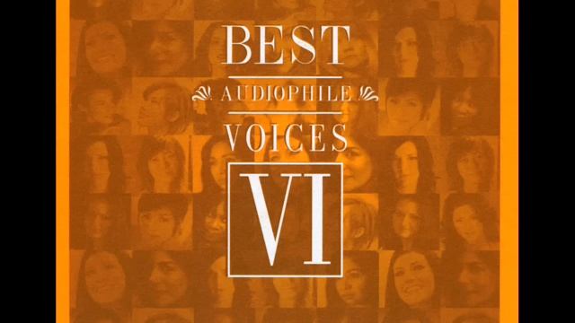 Through The Eyes Of Love - BEST AUDIOPHILE VOICES VI - By Audiophile Hobbies.