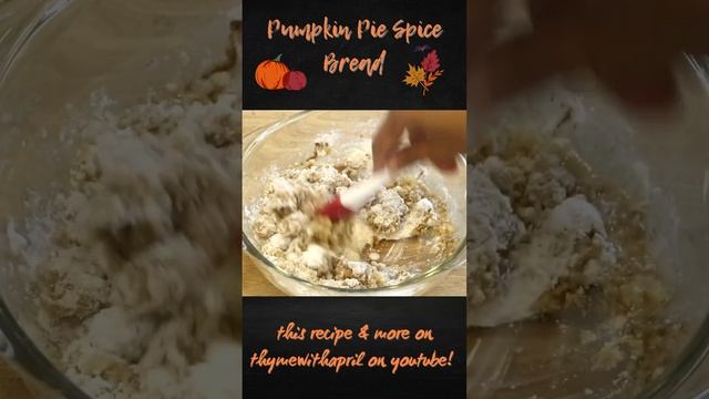 🍂Fall Pumpkin Pie Spice Bread #pumpkin #bread  #recipe #shorts