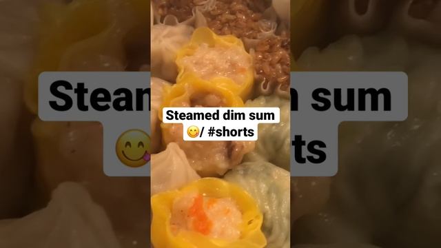 Steamed dim sum 😋/ #shorts
