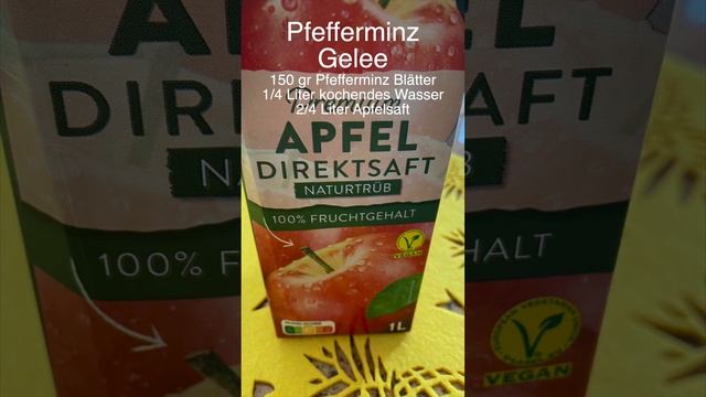 Lieblingsrezept Pfefferminzgelee mit Likör, Apfelsaft, Ingwer - Lilo Siegel