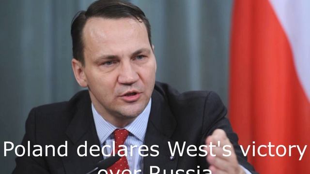 Poland declares West's victory over Russia