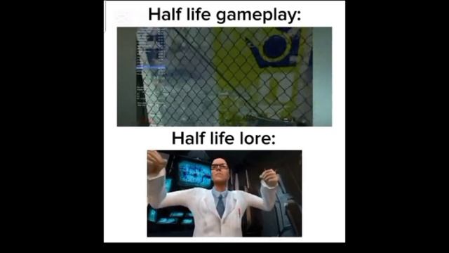 Half Life Meme