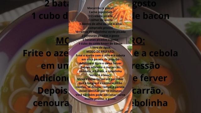 SOPA DE MACARRÃO COM BATATA E CENOURA!  #gastronomia