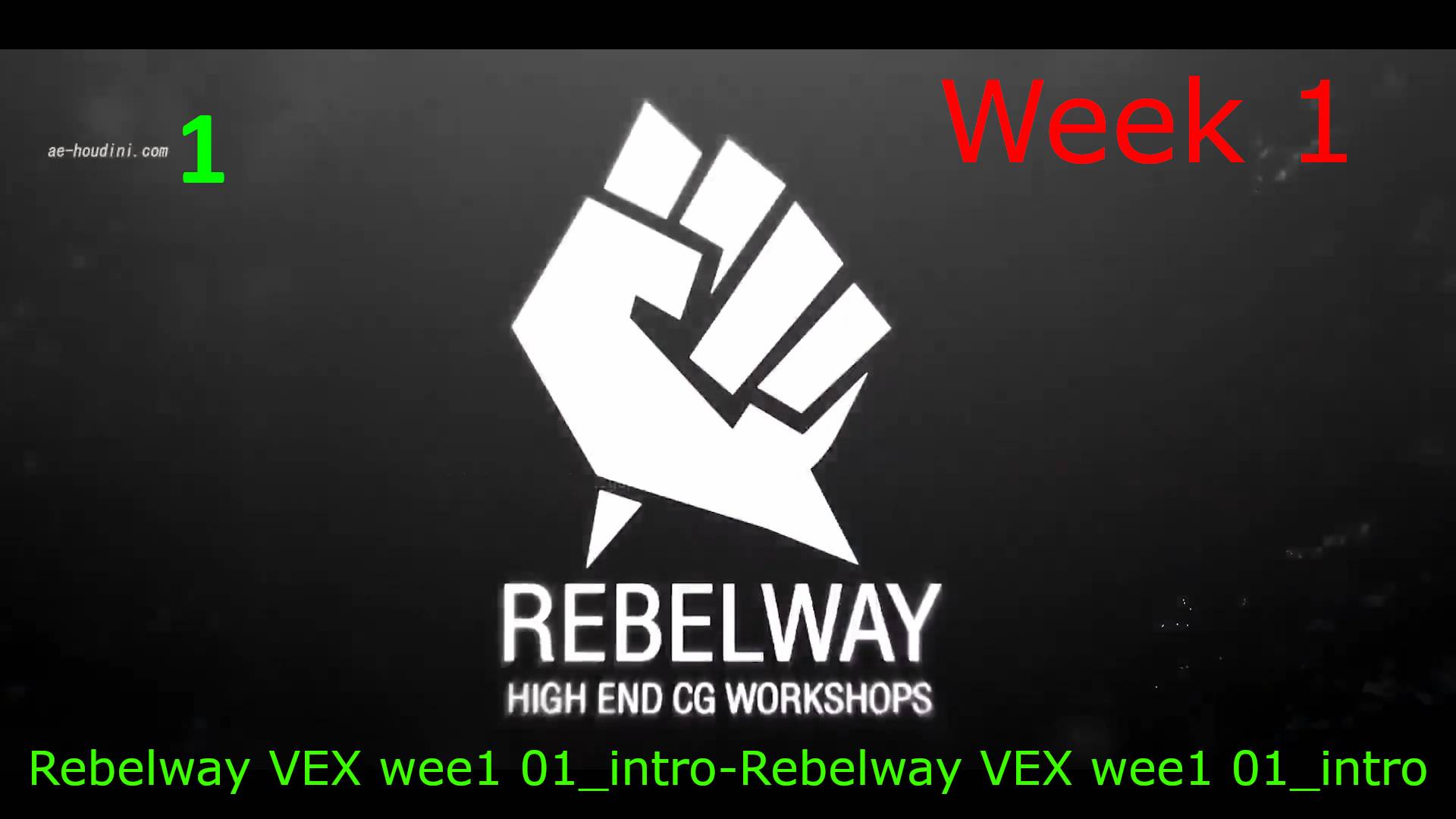 Rebelway VEX wee1 01_intro-Rebelway VEX wee1 01_intro