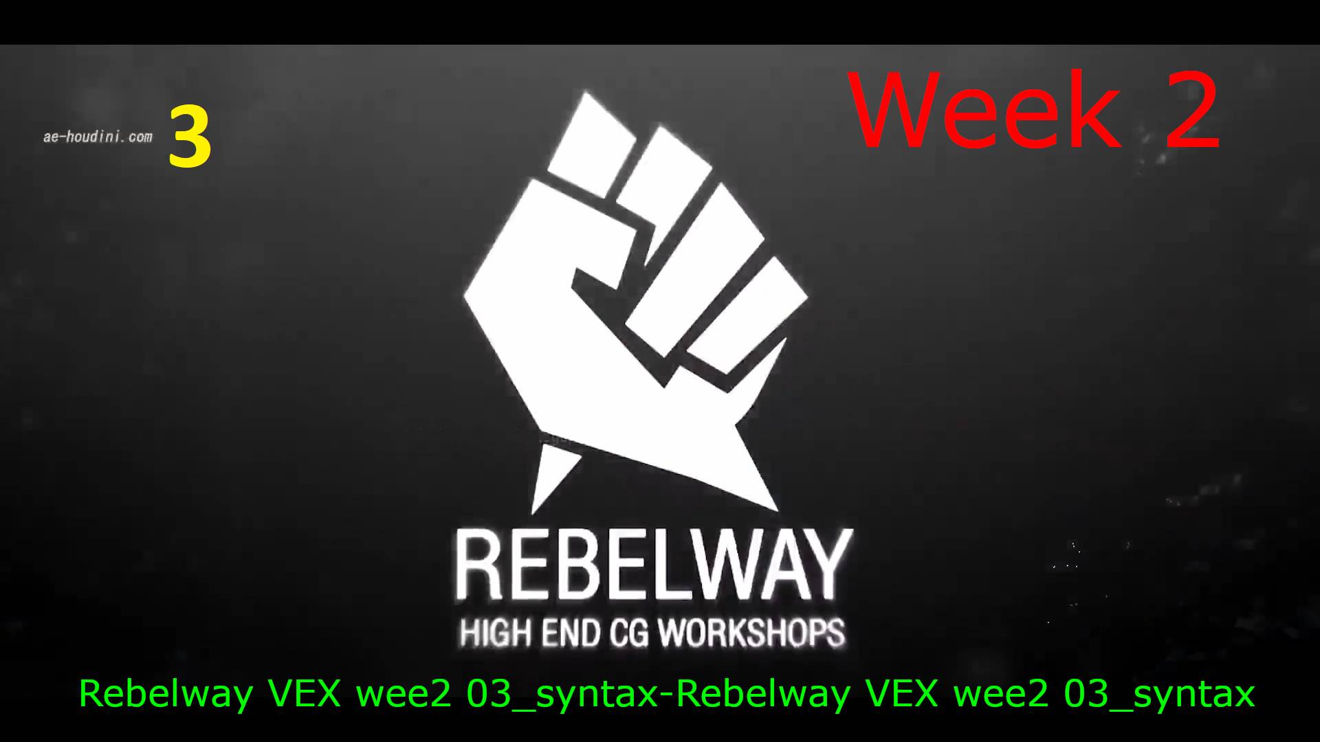 Rebelway VEX wee2 03_syntax-Rebelway VEX wee2 03_syntax