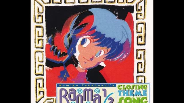 Ranma 1/2 Closing Theme Song - 2. Equal Romance