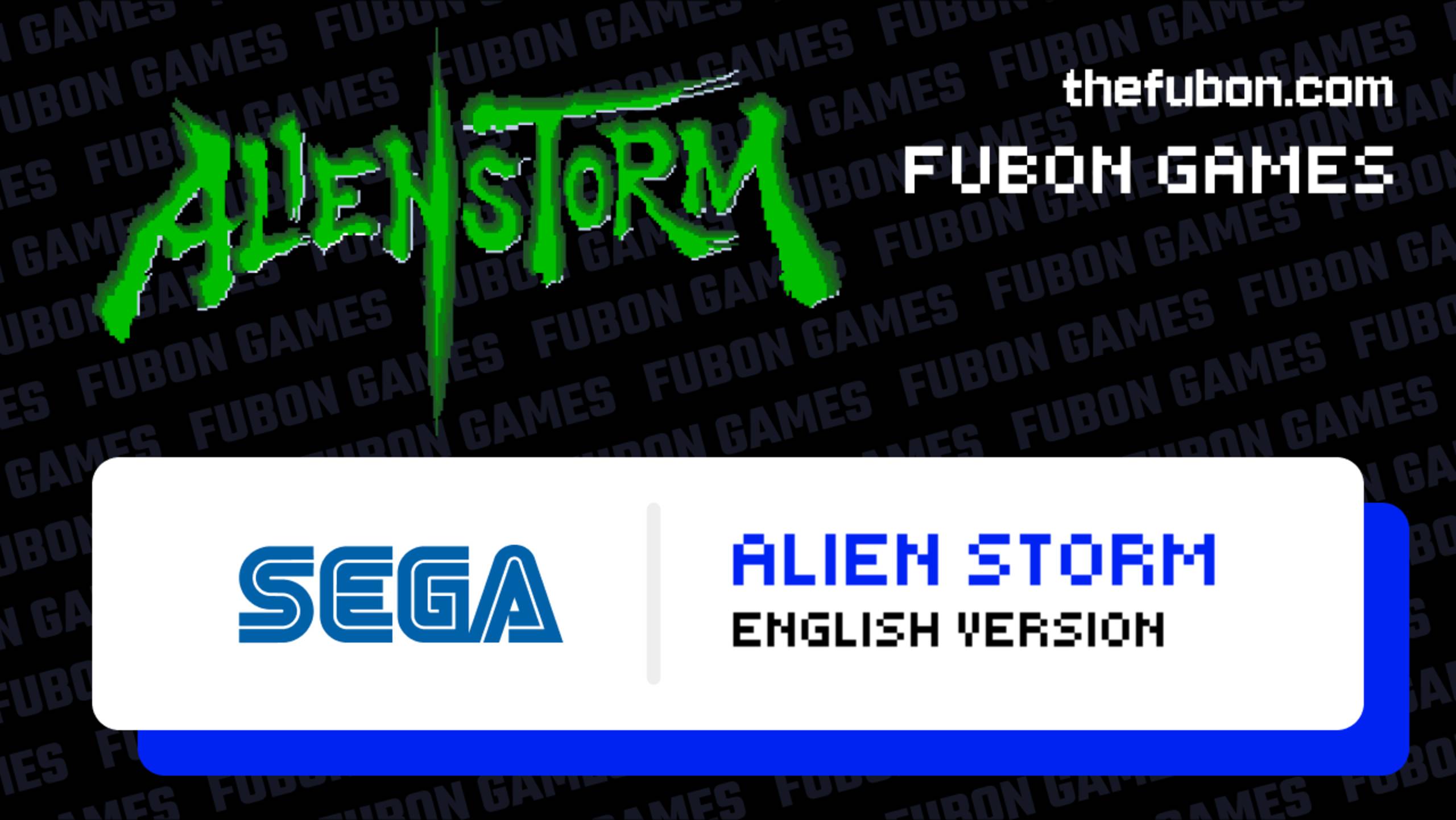 Alien Storm | Sega | Fubon Games