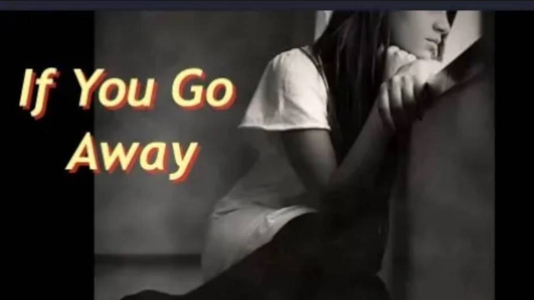 Svetlana -If You Go Away