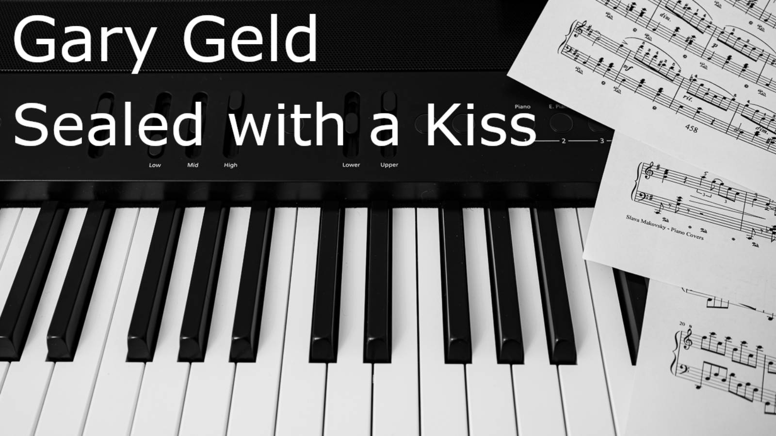 Gary Geld - Sealed with a Kiss / Гэри Гельд - Письмо, запечатанное поцелуем