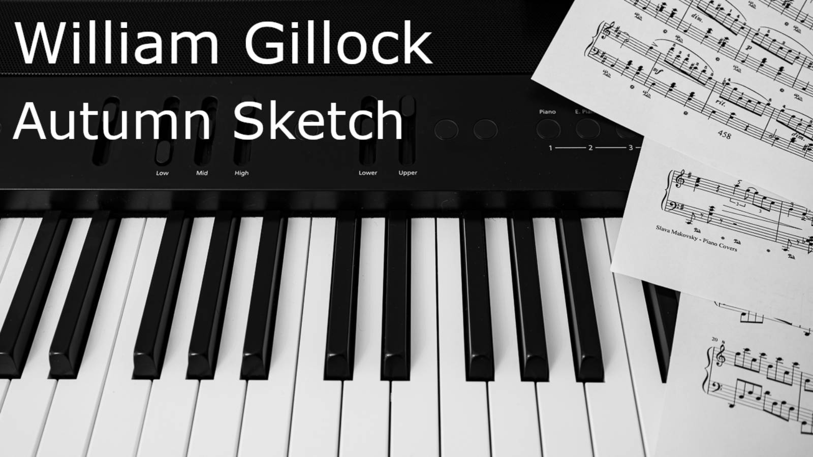 William Gillock - Autumn Sketch / Уильям Гиллок - Осенняя зарисовка