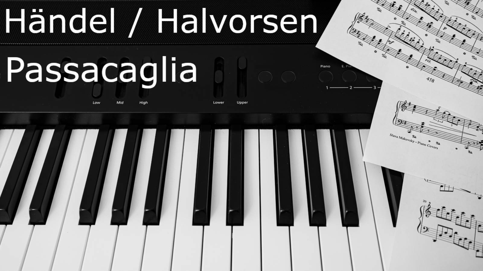 Händel, Halvorsen - Passacaglia / Гендель, Хальворсен - Пассакалия