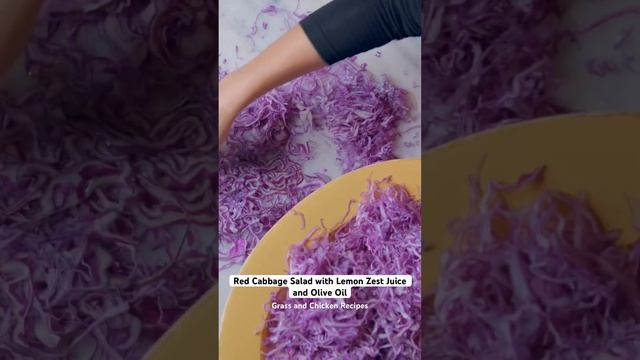 Red Cabbage Salad with Lemon Zest Juice and Olive Oil #shorts #salad #recipe #redcabbage