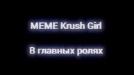 meme krush girl