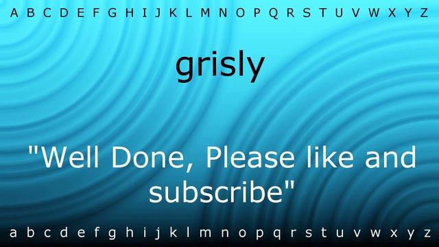 How to pronounce 'grisly' with Zira.mp4