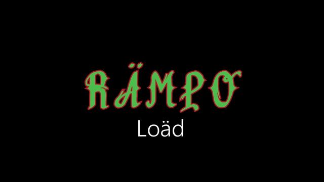 Rämpo ¦ Loäd (officiäl audió)