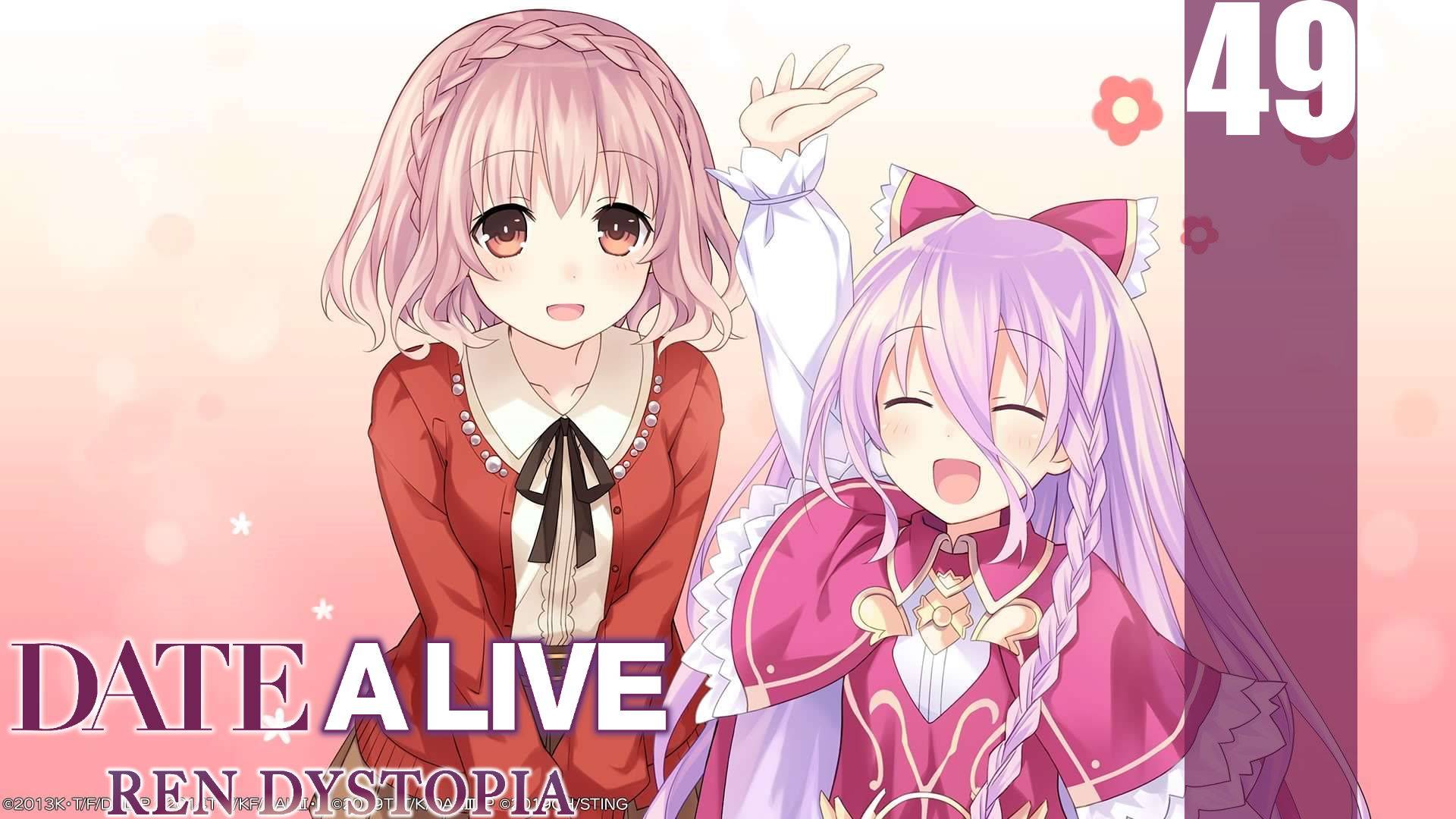 (PC) DATE A LIVE: Ren Dystopia Прохождение - Часть 49 (EXTRA Рут Рен)