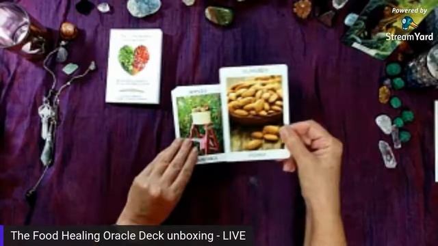 The Food Healing Oracle Deck unboxing - LIVE - Sorry HORRIBLE delay in video