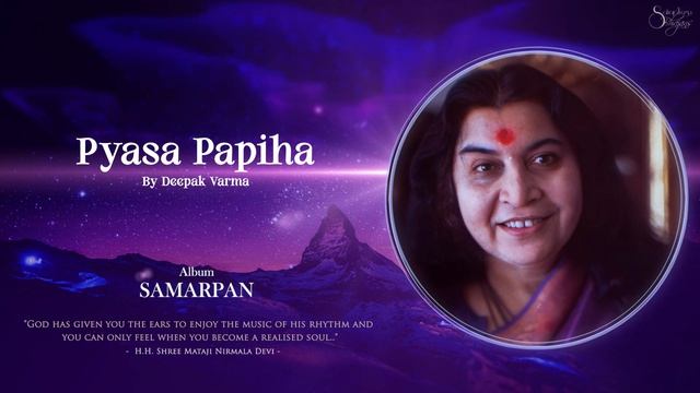 Pyasa Papiha _ Samarpan _ Deepak Varma