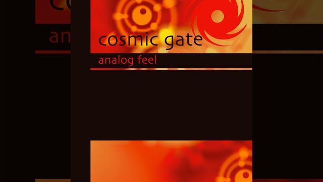 Cosmic Gate - Analog Feel (Rank 1 Digital Rehash)