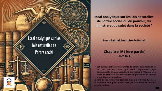 Essai analytique sur les lois naturelles de l'ordre social - Chapitre IV - 1ère partie