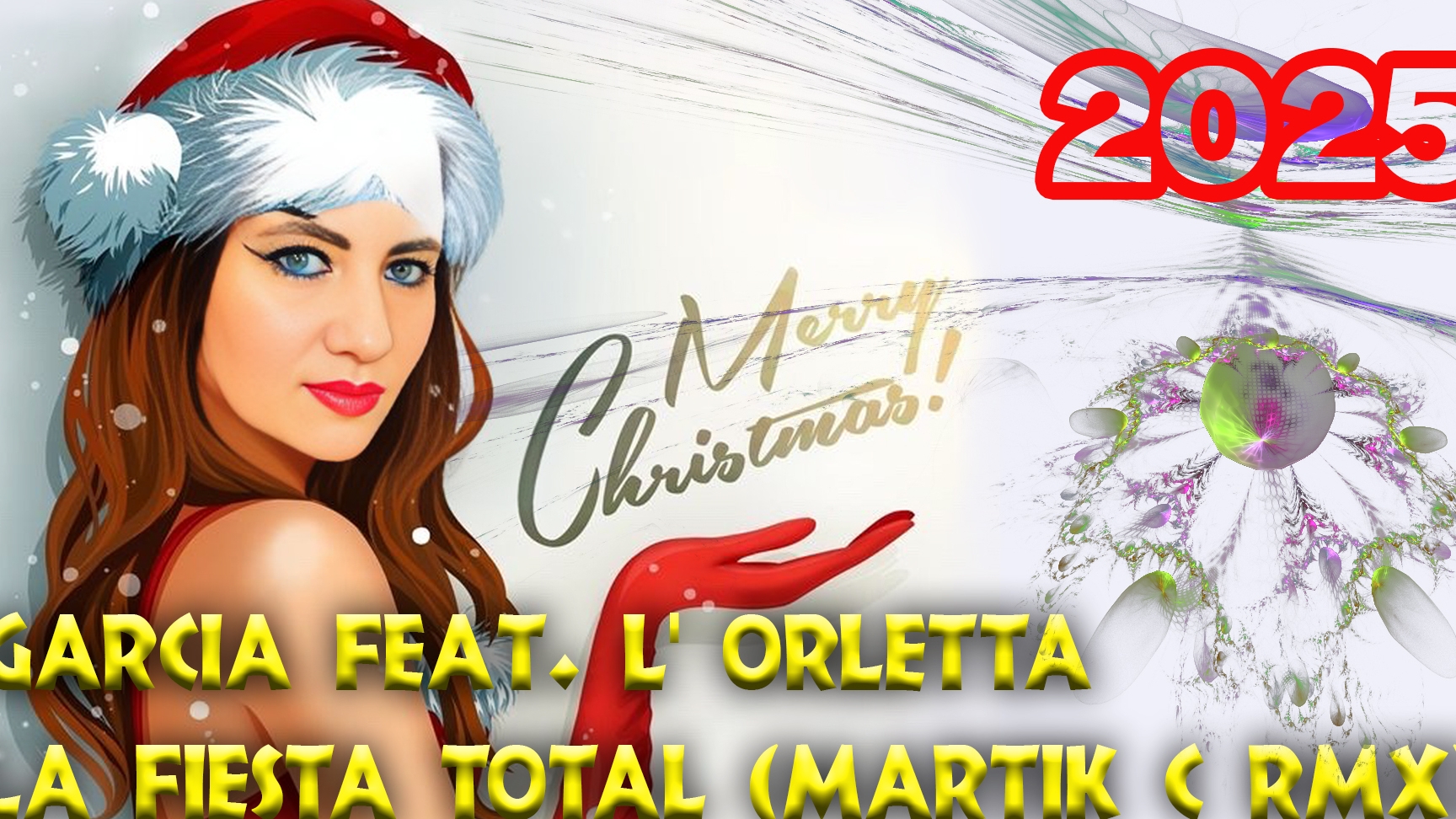 Garcia Feat. L'Orletta - La Fiesta Total (Martik C Rmx) 2025